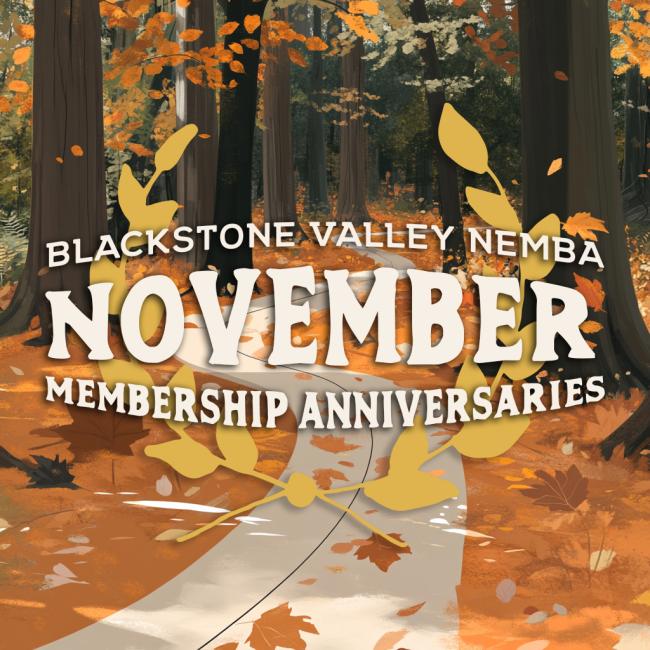 Square graphic with text "Blackstone Valley NEMBA November Membership Anniversaries"